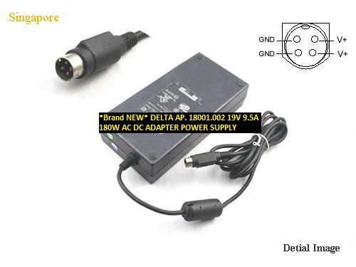 *Brand NEW* DELTA AP. 18001.002 19V 9.5A 180W AC DC ADAPTER POWER SUPPLY